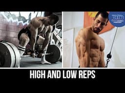 Why You Need High AND Low Rep Ranges (and when to switch between them)