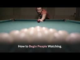 How To Begin People Watching