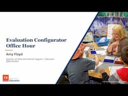 Evaluation Configurator January 2025 Office Hour