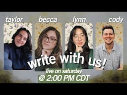 ✨ write with us! // chatty writing livestream ft. cody, becca, & taylor