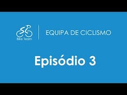 SC Bike Team | Episódio 3: Contrarrelógio