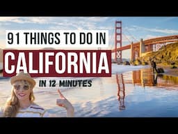 91 BEST Things to Do in California (By a LOCAL)