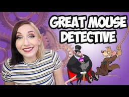 Disney History - The Great Mouse Detective (Down to Disness)