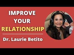 Passion, Love, & Sex with Dr. Laurie Betito