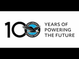 Pratt & Whitney: 100 Year Anniversary