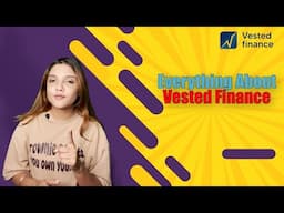 Vested Finance Review - International Stock Investing Platform