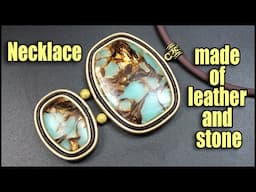 DIY Necklace made of leather and stone  Jewelry. Free Step by step tutorial for beginners.