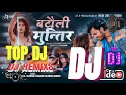 BATAULI MUNTIRA" New Dj Remixs || Batauli Muntira nepali song Dj mixsing pema lama.