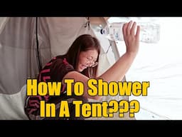 How To Shower At Tent While Camping In The Wild?? Is It Possible??  | Bicycle World Tour Tip