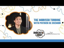 Episode 8: The Marissa Turbine with Patrick de Guzman