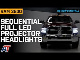 2010-2018 RAM 2500 Switchback Sequential Full LED Projector Headlights Review & Install