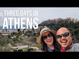 Three Days in Athens, Greece | Highlights for a First Time Visitor