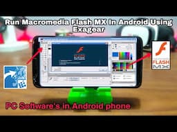 Install & Run Macromedia Flash MX Software In Android Phone Using Exagear Emulator | Tech with king