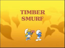 The Smurfs - Timber Smurf