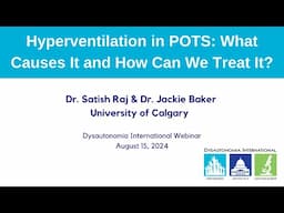 Hyperventilation in POTS: What Causes It and How Can We Treat It?