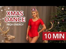 10 MIN CHRISTMAS DANCE WORKOUT 2024 - high energy, supeeeeer happy