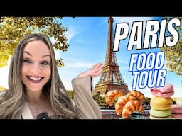 You MUST TRY these food items when visiting PARIS, France!!