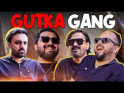 Gutka Gang | Funny Short Film 😂💥