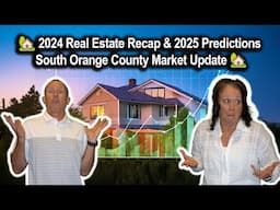 2024 Housing Market Recap & 2025 Predictions