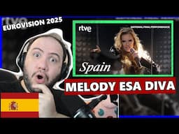 Melody - Esa Diva | Spain 🇪🇸 | National Final Performance | #Eurovision2025 | TEACHER PAUL REACTS