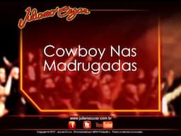 Juliano Cezar - Cowboy Nas Madrugadas