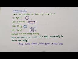 Exercise 6.1 // Chapter 6 Systems of particles and rotational motion//Class 11 Physics//Give the