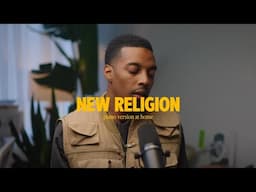 New Religion - Joseph Solomon (Piano Version At Home)