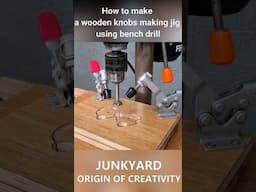 How to Easily Make a Wooden Knob Jig Using a Bench Drill #woodworkinghacks  #woodworking