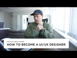 6 steps guide to become a UI/UX designer (Design exercises and job hunting tips included)