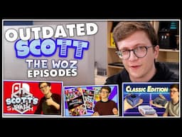 Outdated Scott The Woz Episodes