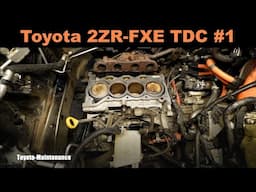 TOYOTA Engine 2ZR-FXE TDC Top Dead Center #1 Cylinder