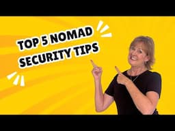 Top 5 Nomad Security Tips #nomadlife