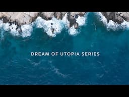 The Tribe | Dream of Utopia Series Teaser