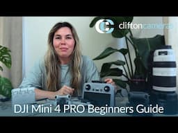 DJI Mini 4 PRO Beginners Guide with Beth Priday