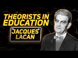 Theorists in Education | Jacques Lacan