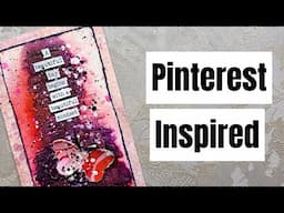 Pinterest Made Me Do It! How To Make It Your Own! Mixed Media Tag