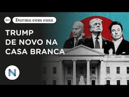 A expectativa quanto ao novo governo de Trump na Casa Branca | Podcast de 15.Jan.25