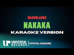 Masculados - Nakaka (Official Karaoke)