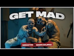 M dot R - Don Duro GET MAD (Music Video)