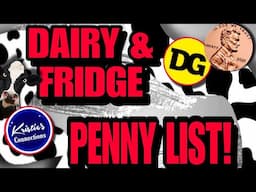 🐄 PENNIES TODAY! DOLLAR GENERAL DAIRY & FRIDGE RESET LIST & INFORMATION!