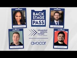 A Look at the Future of Collaboration with Avocor | Backstage Pass: ISE 2025 Ep.5