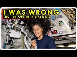 I was wrong!  NASA astronauts don't need Elon Musk to rescue them; especially Suni Williams!