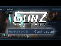 Official GUNZ Servers Are Coming To STEAM