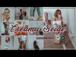 Creamy Beige Lightroom Preset