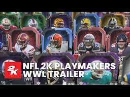 NFL 2K Playmakers I Official WWL Trailer