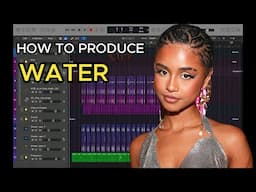 How To Produce | Water by Tyla (Beat Breakdown of VIRAL HIT SONG!)