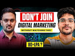 Don't Join Digital Marketing | Future of DIGITAL MARKETING in 2025 | Digital Marketing Podcast