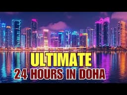 Doha Qatar - Local Insider's Ultimate 24 Layover Hour Guide