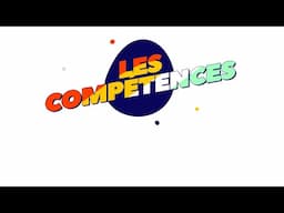 TENTE TA CHANCE - ÉPISODE 5 - LES COMPÉTENCES