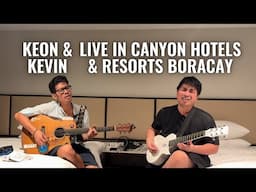 Keon and Kevin: Live in Canyon Hotels & Resorts Boracay